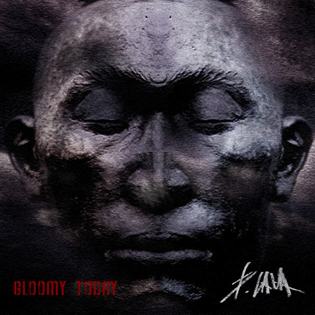 Gloomy Today cover art