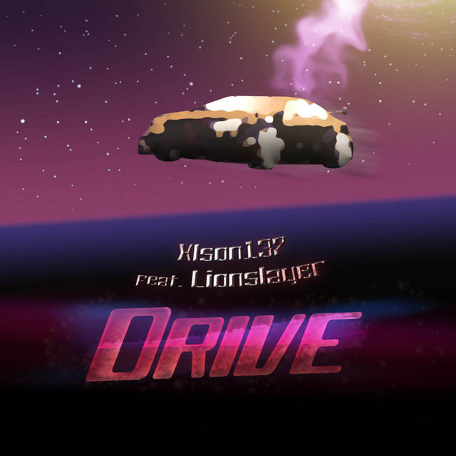 Cover art: Drive — Xlson137