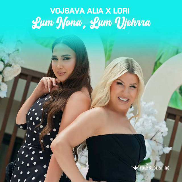 Lum Nona, Lum Vjehrra