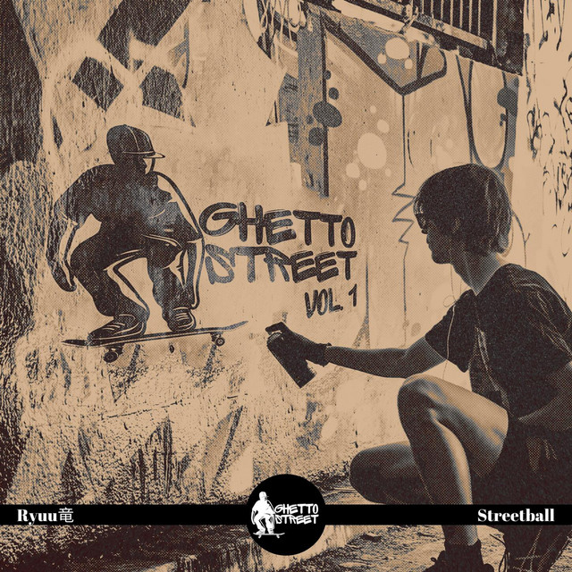 Обкладинка: Streetball — Ryuu竜