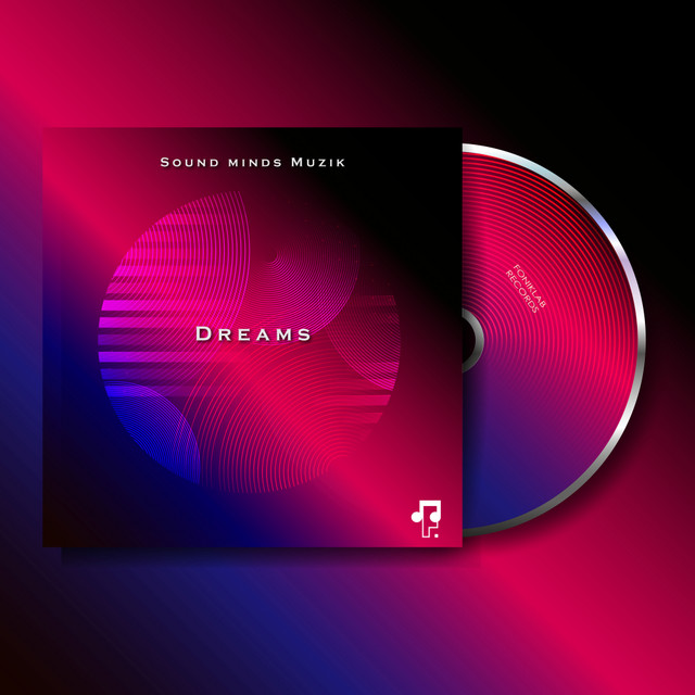 Dreams - EP by Sound minds Muzik | Spotify