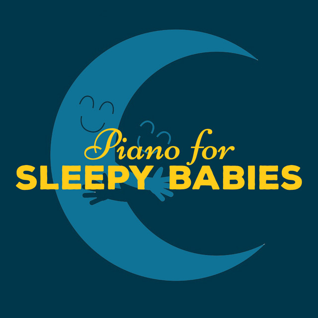 Piano for Sleepy Babies cover art