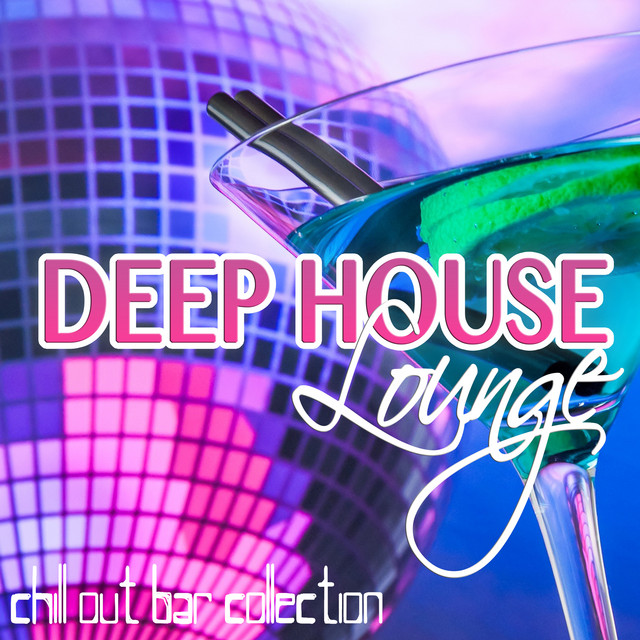 Deep House Lounge cover art
