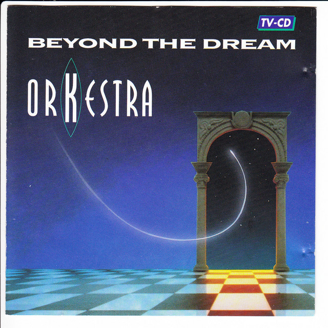 Beyond the Dream - Album by Orkestra | Spotify