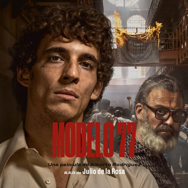 Modelo 77 (Original Motion Picture Soundtrack)