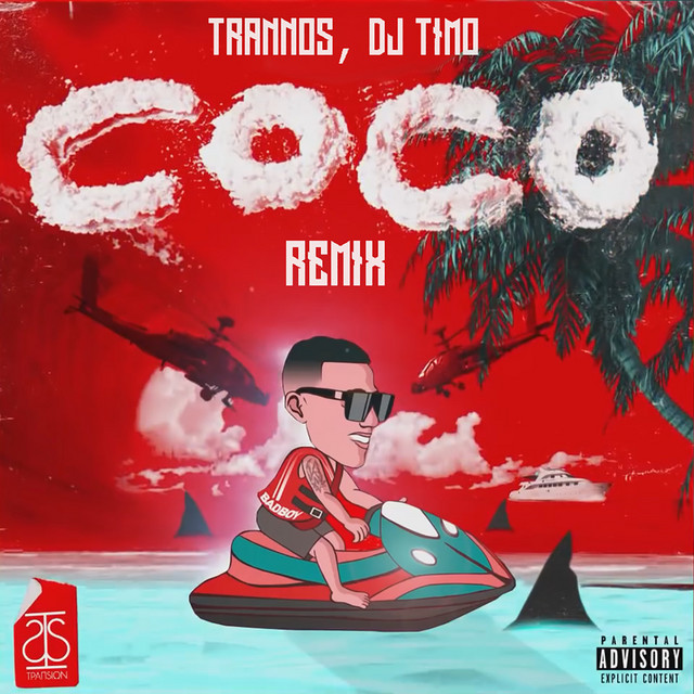 Coco (Remix) - Single by Trannos | Spotify