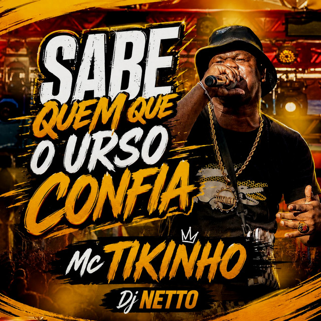 Sabe Quem Que o Urso Confia