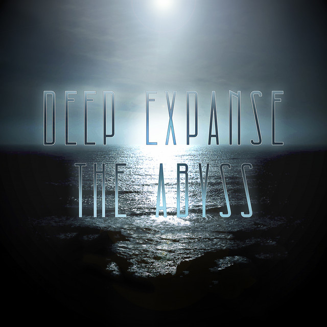 The Abyss - Single by Deep Expanse | Spotify