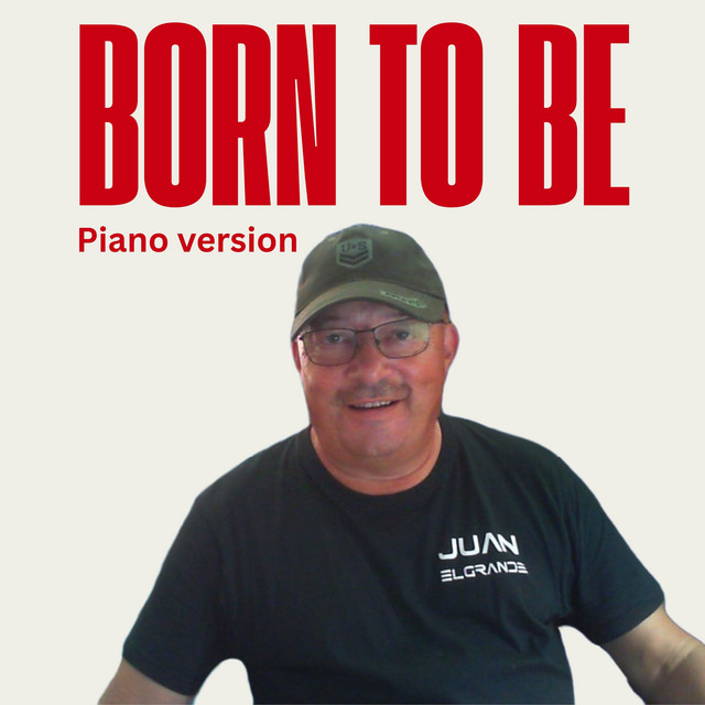 Artwork for Born to Be - Piano Version