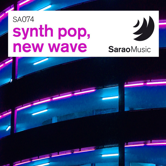 Synth Pop, New Wave - Album by SaraoMusic | Spotify