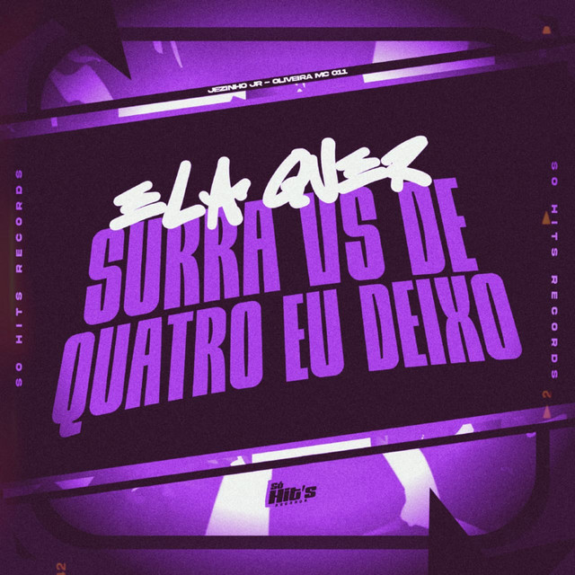 Ela Quer Surra vs De Quatro eu Deixo