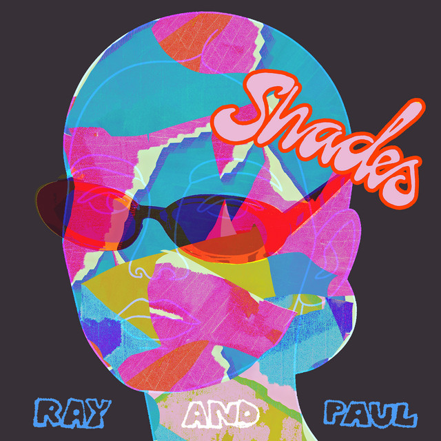 Shades by Ray and Paul Holmberg