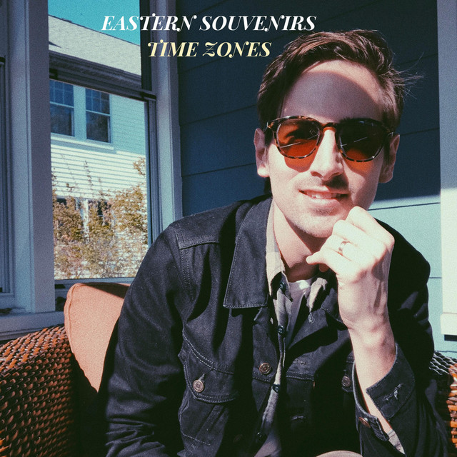Time Zones - Single by Eastern Souvenirs | Spotify