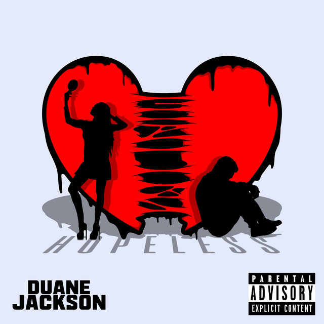 Hopeless - EP by Duane Jackson | Spotify