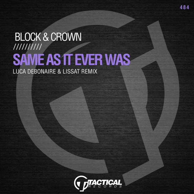 Same As It Ever Was - Luca Debonaire & Lissat Remix album art