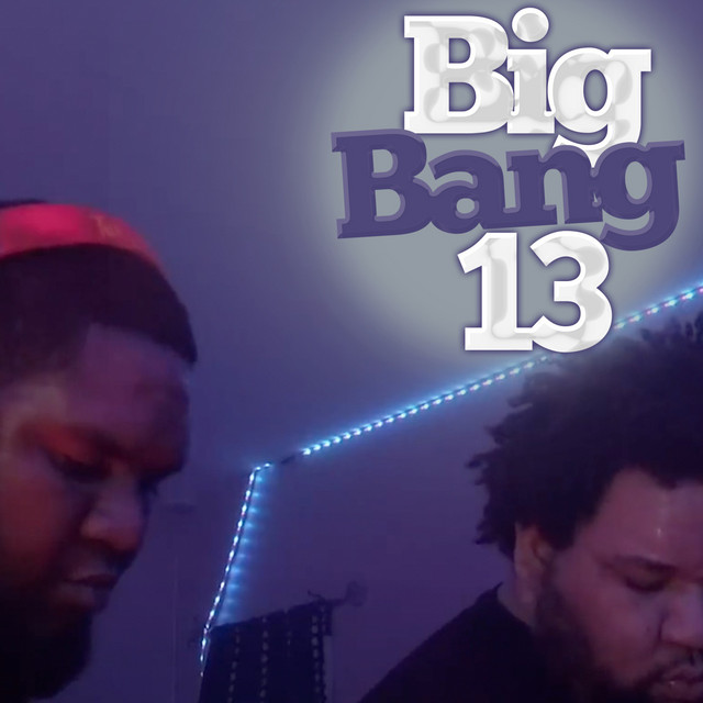 Big Bang 13 - Single by Punz | Spotify