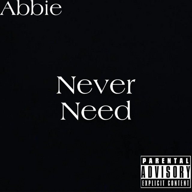 Never Need - Single by Abmor | Spotify