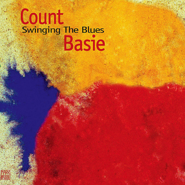 Swinging the Blues - Album by Count Basie | Spotify