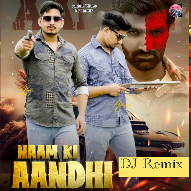 Naam Ki Aandhi - DJ Remix