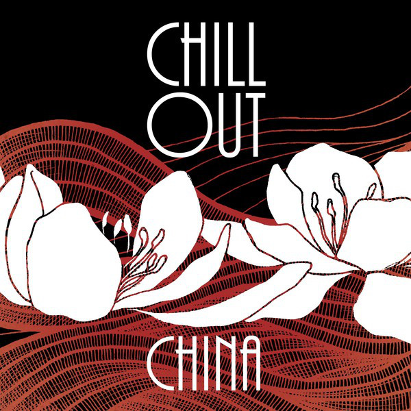 Chill Out China cover