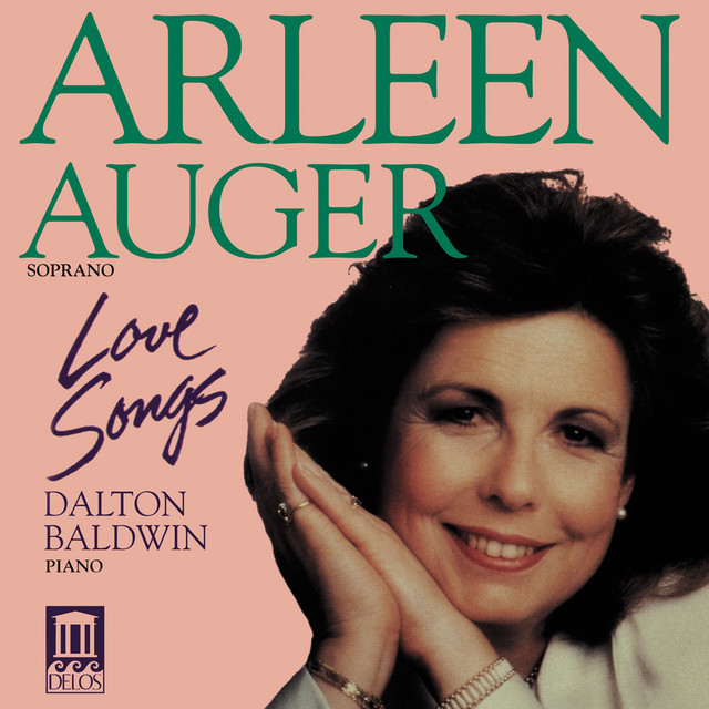 Arleen Auger Love Songs