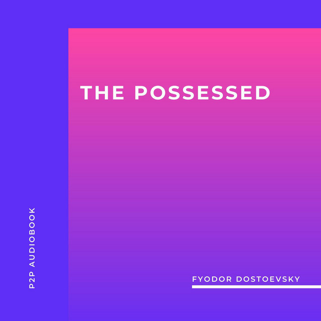 The Possessed (Unabridged) cover art