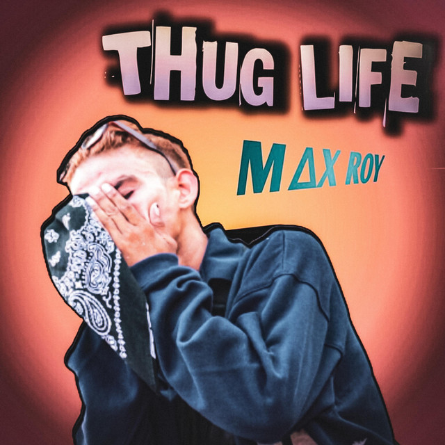 THUG LIFE
