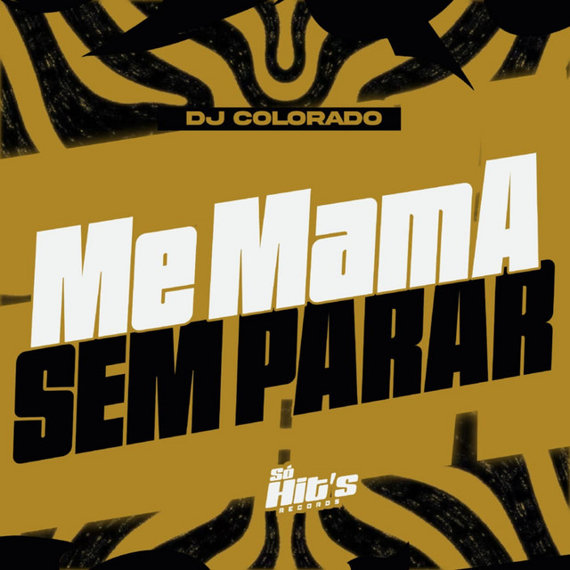 Me Mama Sem Parar