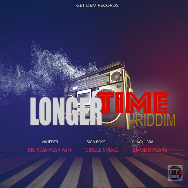 Longer Time Riddim - Single by Blacklibra | Spotify