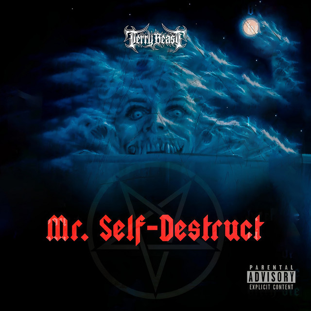 Обкладинка: Mr. Self-Destruct — Terry Beast