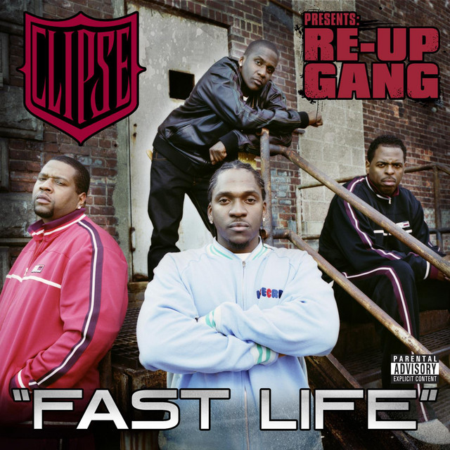 Fast Life - song and lyrics by Clipse, Re-Up Gang | Spotify
