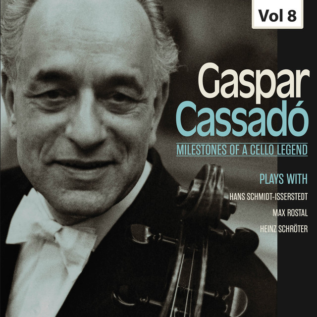 Milestones of a Cello Legend: Gaspar Cassadó, Vol. 8 cover