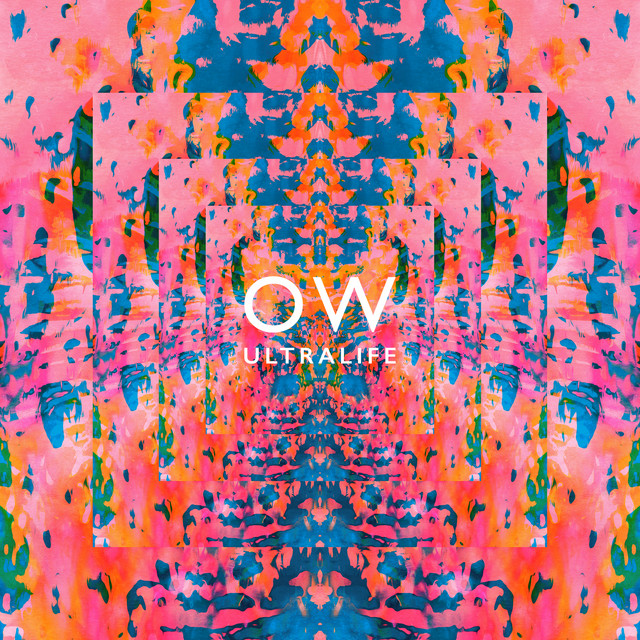 Oh Wonder 「Ultralife」 Ultralife - song and lyrics by Oh Wonder | Spotify