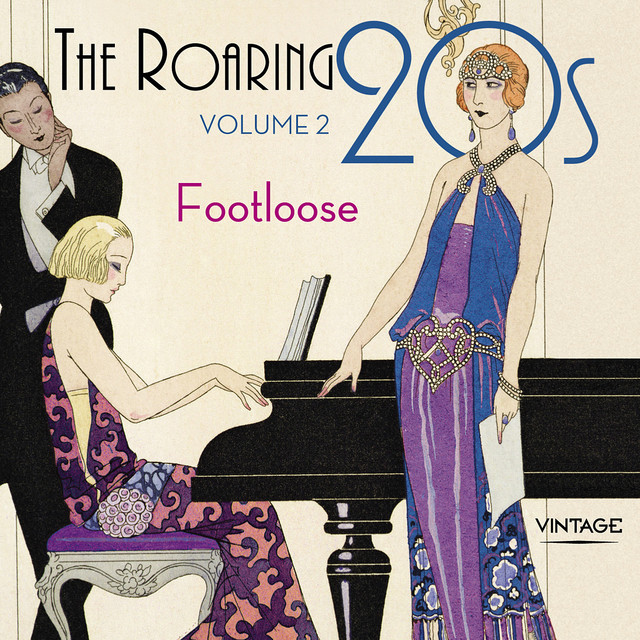 The Roaring Twenties Volume 2: Footloose - Compilation by Various ...