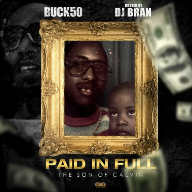 PAID IN FULL | The Son Of Calvin cover art