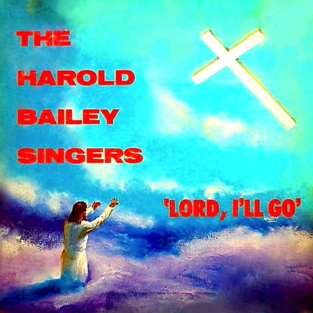 Lord, I'll Go
