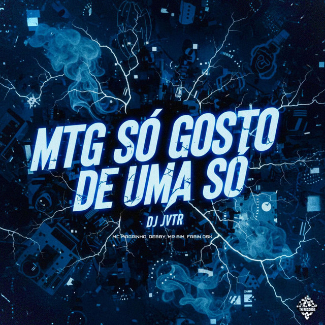 MTG SÓ GOSTO DE UMA SÓ