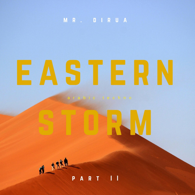 Обкладинка: Eastern Storm, Pt. 2 — Mr. Dirua