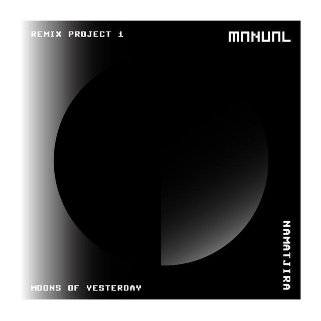 Moons Of Yesterday (Remix Project 1)