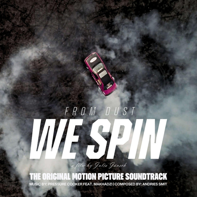 From Dust We Spin (Original Motion Picture Soundtrack) cover art