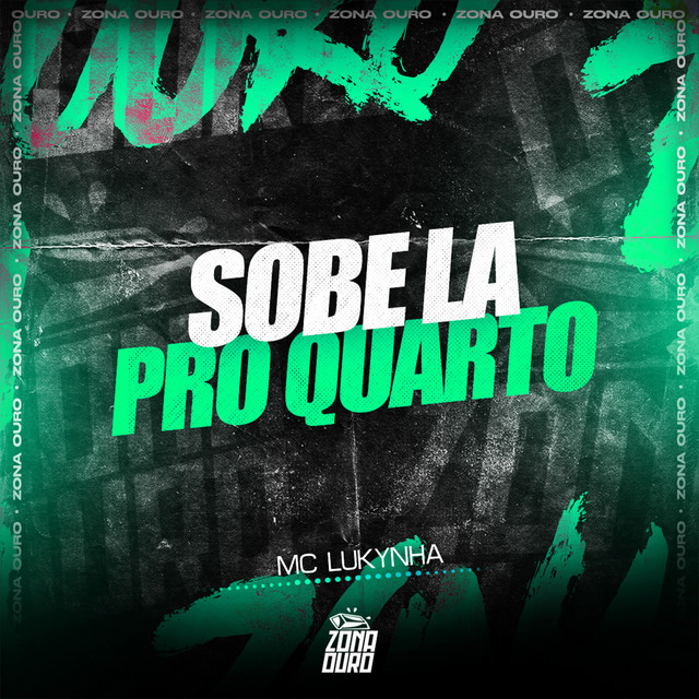 Sobe lá No Quarto