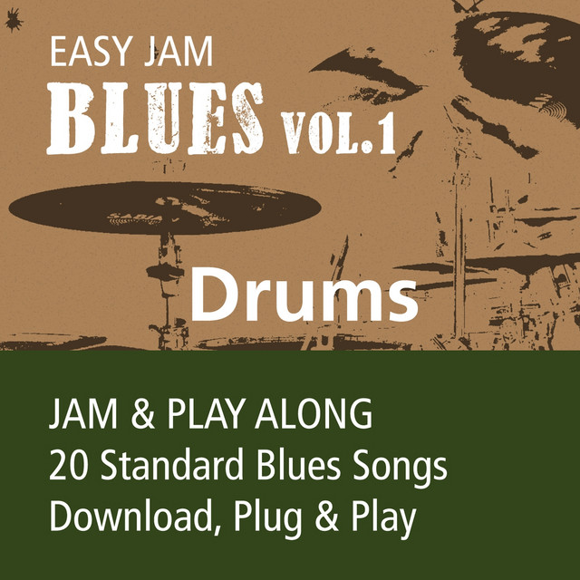 Easy Jam Blues, Vol.1 - Drums (Jam & Play Along, 20 Standard Blues Songs) cover art