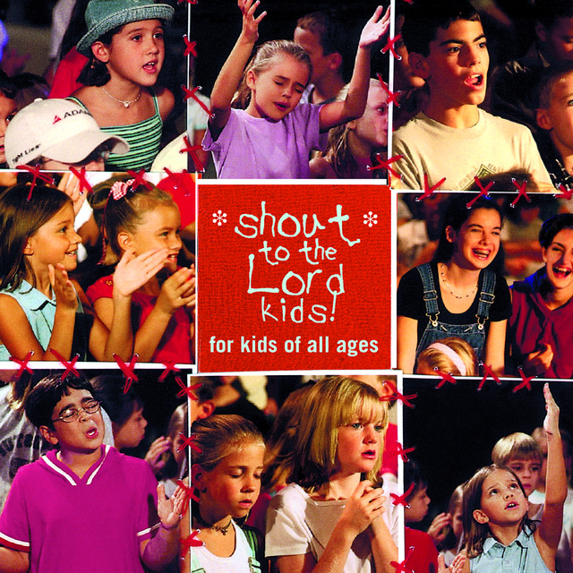 Shout to the Lord - Album Version/Kids - song and lyrics by Shout
