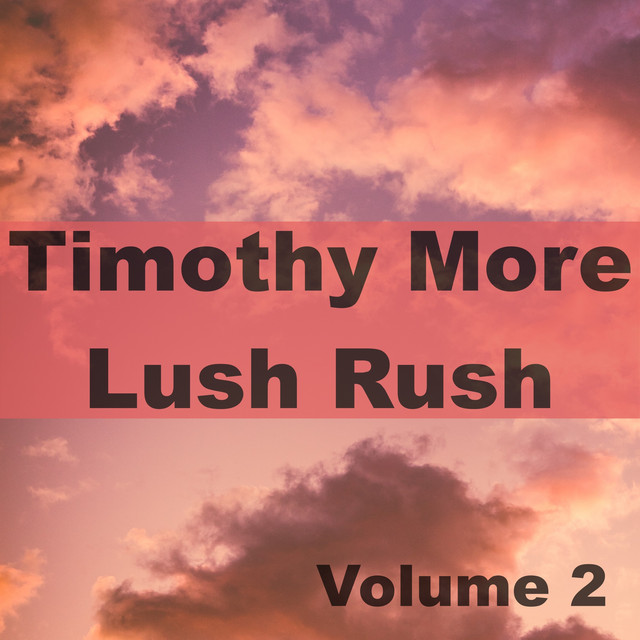 Lush Rush, Volume 2 cover art