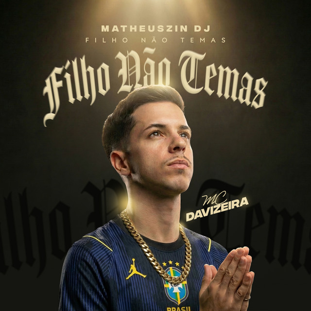 Filho Não Temas
