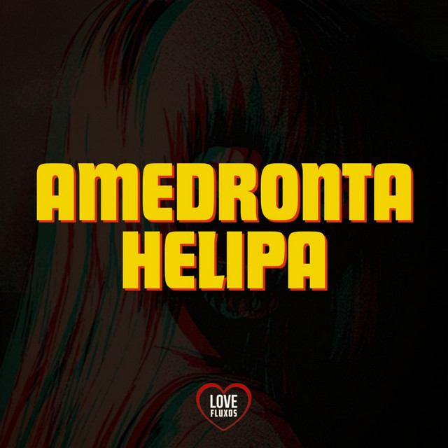Amedronta Helipa