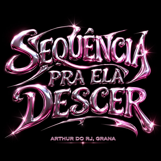 SEQUÊNCIA PRA ELA DESCER