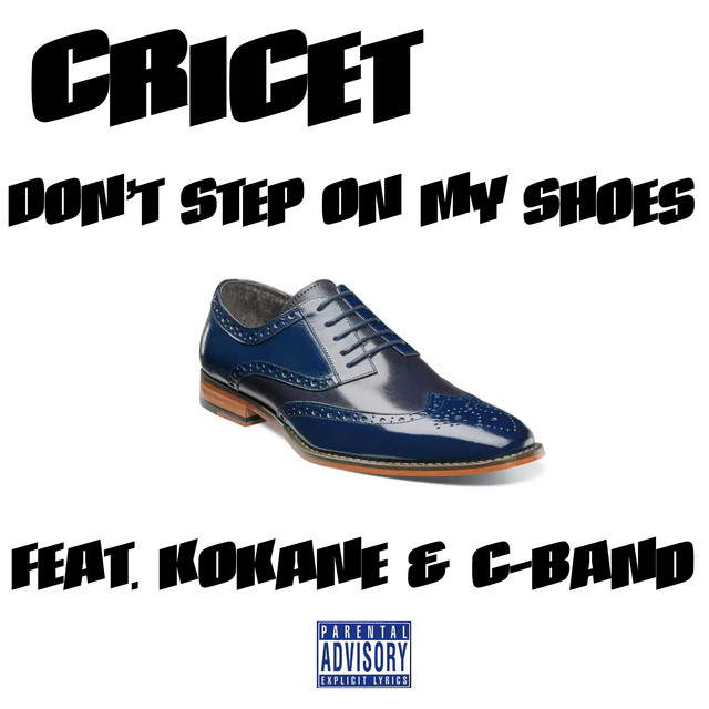 Don't Step on My Shoes (feat. Kokane & C-Band)