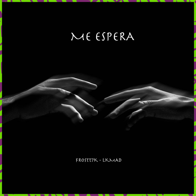 ME ESPERA