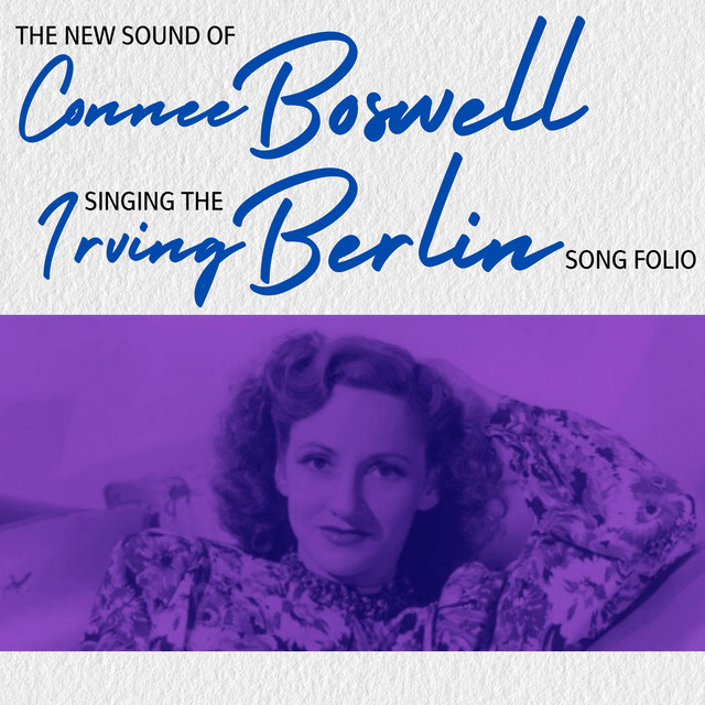 The New Sound of Connee Boswell Singing the Irving Berlin Song Folio cover art